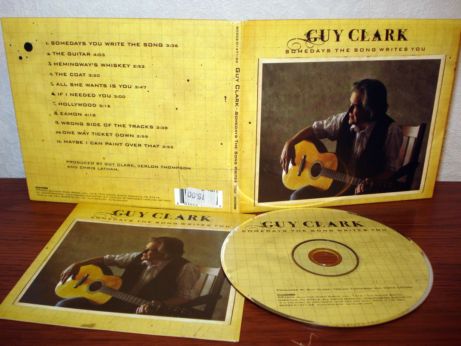 25 Guy Clark - Somedays the song writes you